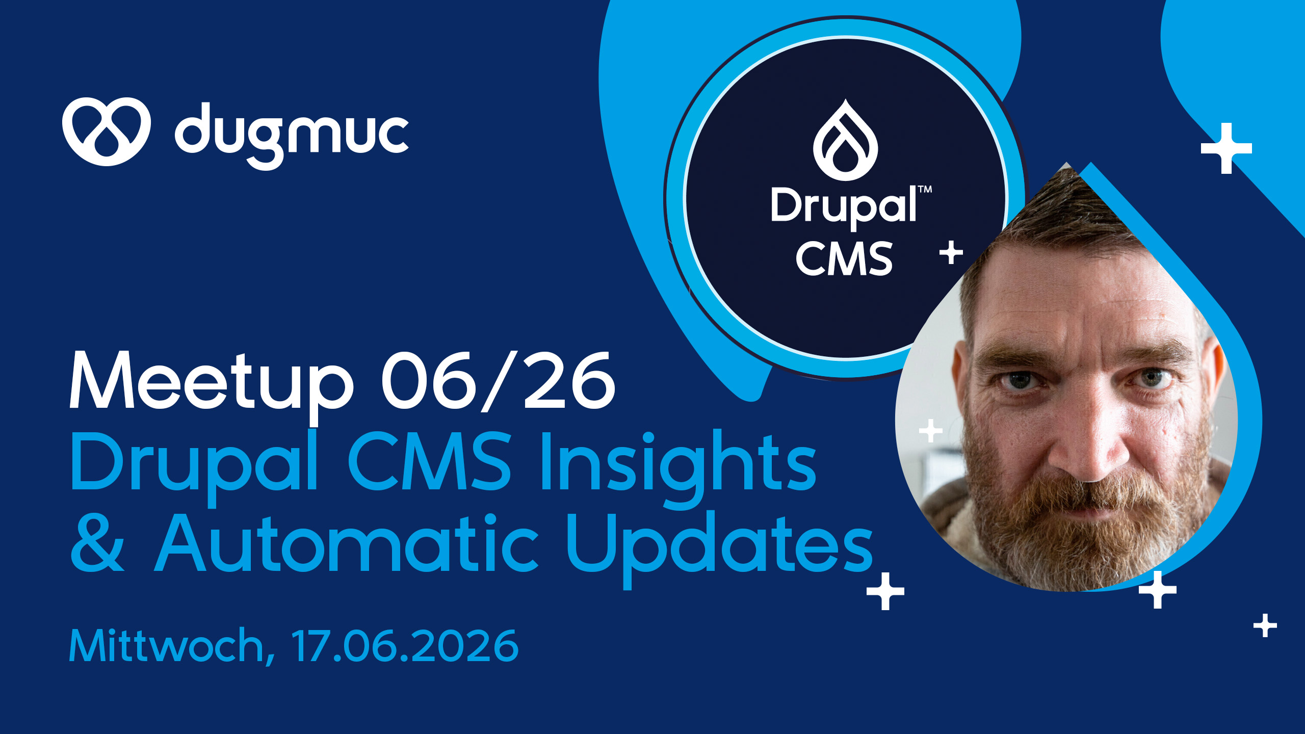 Meetup 06/26: Drupal CMS Insights & Automatic Updates